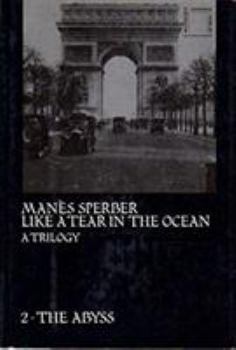 Like a Tear in the Ocean: The Abyss - Book #2 of the Like a Tear in the Ocean