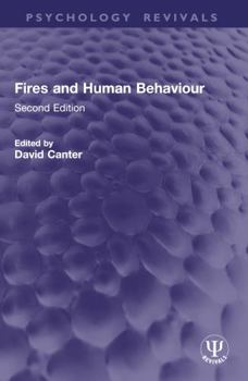 Fires and Human Behaviour: Second Edition