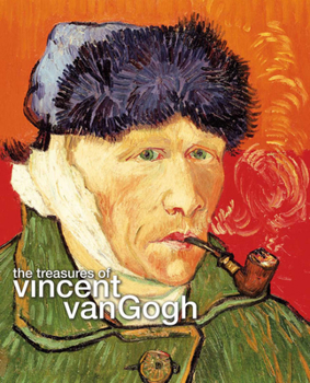 Hardcover The Treasures of Vincent Van Gogh Book