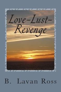 Paperback Love-Lust-Revenge Book
