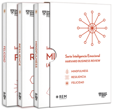 Serie Inteligencia Emocional Hbr. Estuche 3 Vols. (Mindfulness, Resiliencia Y Felicidad): Mindfulness. Resiliencia. Felicidad: Serie Inteligencia Emocional Hbr. Estuche 3 Vols.