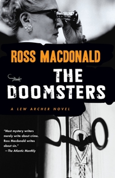 The Doomsters - Book #7 of the Lew Archer