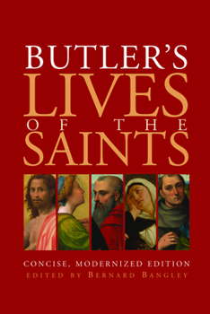 Paperback Butler's Lives of the Saints: Concise, Modernized Edition Book