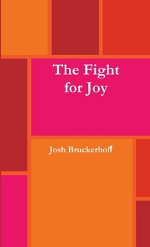 Paperback The Fight for Joy Book