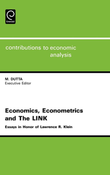 Hardcover Economics, Econometrics and the Link: Essays in Honor of Lawrence R. Klein Book