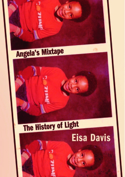 Paperback Angela's Mixtape / The History of Light Book