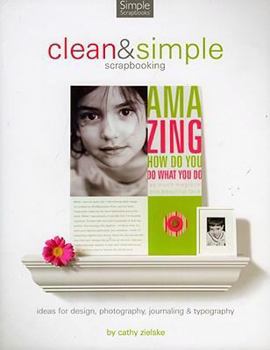 DVD Clean & Simple: Scrapbooking/The Digital Kit Book