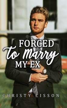 Hardcover Forced to Marry My Ex Book