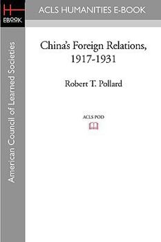 Paperback China's Foreign Relations, 1917-1931 Book