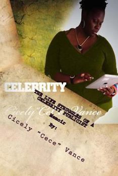 Paperback The Life Struggles Of A Celebrity Publicist Book