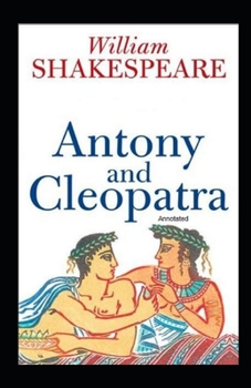 Paperback Antony and Cleopatra Annotated Book