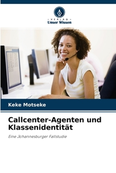 Paperback Callcenter-Agenten und Klassenidentität [German] Book