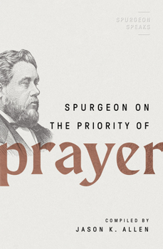 Paperback Spurgeon on the Priority of Prayer Book