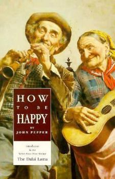 Paperback How to Be Happy Book