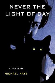 Paperback Never the Light of Day Book