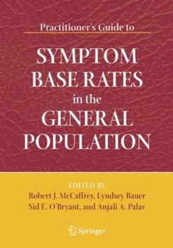 Spiral-bound Practitioner's Guide to Symptom Base Rates in the General Population Book