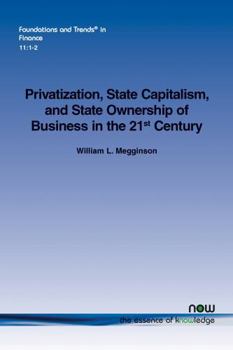 Paperback Privatization, State Capitalism, and State Ownership of Business in the 21st Century Book
