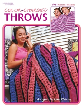 Paperback Color-Charged Throws: 7 Easy Crochet Designs Book