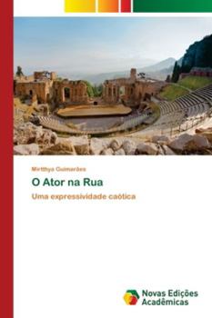 Paperback O Ator na Rua [Portuguese] Book