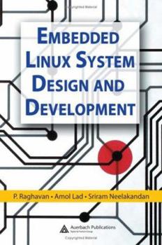 Hardcover Embedded Linux System Design and Development Book