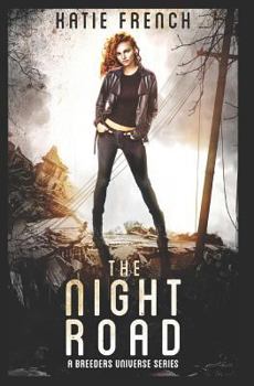 The Night Road - Book #1 of the Second City