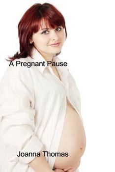 Paperback A pregnant pause Book