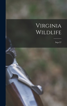 Hardcover Virginia Wildlife; Sep-57 Book