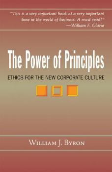 Paperback The Power of Principles: Ethics for the New Corporate Culture Book
