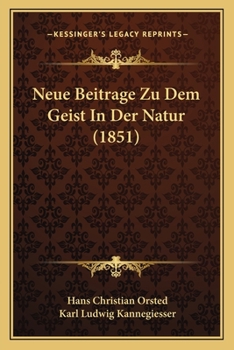 Paperback Neue Beitrage Zu Dem Geist In Der Natur (1851) [German] Book