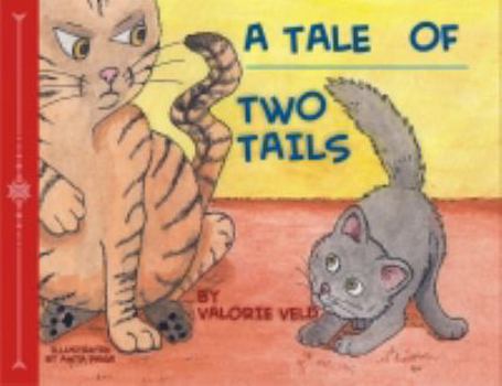 Paperback A Tale of Two Tails Book