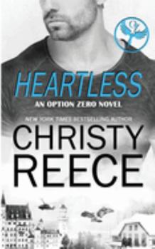 Heartless - Book #3 of the Option Zero