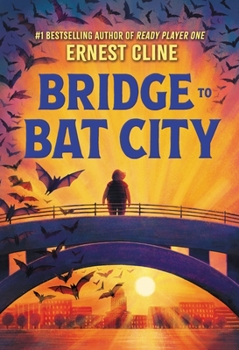 Cover for "Bridge to Bat City"