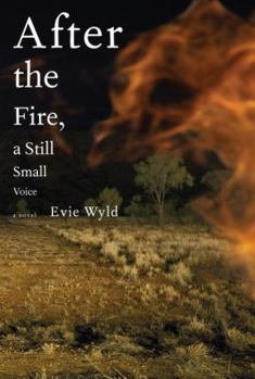 Hardcover After the Fire, a Still Small Voice Book
