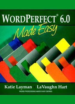 Paperback Wordperfect 6.0 Made Easy Book