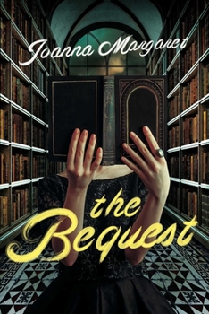 Paperback The Bequest: A Dark Academia Thriller Book