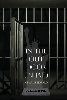 Paperback In the Out Door (In Jail) Book