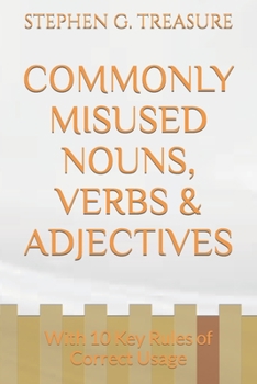 Paperback Commonly Misused Nouns, Verbs & Adjectives: With 10 Key Rules of Correct Usage Book