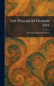 Hardcover The Psalms in Human Life Book