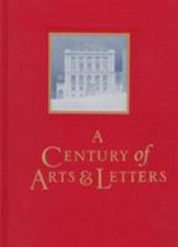 A Century of Arts and Letters