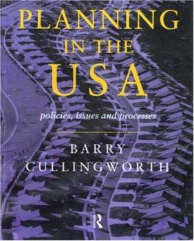 Paperback Planning in the USA: Policies, Issues and Processes Book