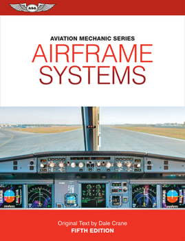 Paperback Aviation Mechanic Series: Airframe Systems Book