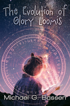 Paperback The Evolution of Glory Loomis Book