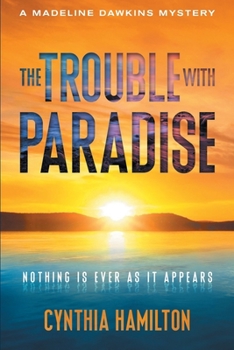 Paperback The Trouble with Paradise Book