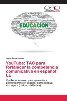 Paperback YouTube: TAC para fortalecer la competencia comunicativa en español LE [Spanish] Book