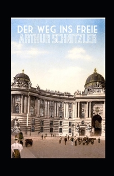 Paperback Der Weg ins Freie (illustriert) [German] Book