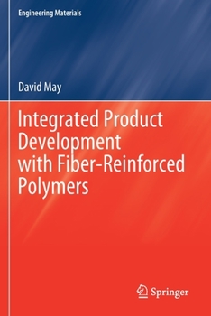 Paperback Integrated Product Development with Fiber-Reinforced Polymers Book