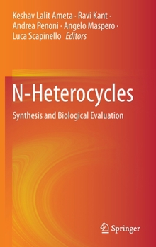 Hardcover N-Heterocycles: Synthesis and Biological Evaluation Book