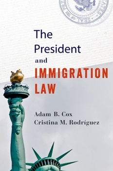 Paperback The President and Immigration Law Book