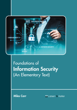Hardcover Foundations of Information Security (an Elementary Text) Book