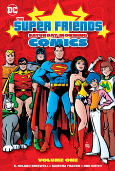 Hardcover Super Friends: Saturday Morning Comics Vol. 1 Book